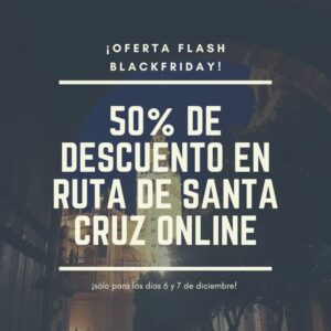 ¡Oferta_flash_blackfriday ruta_Santa_Cruz!