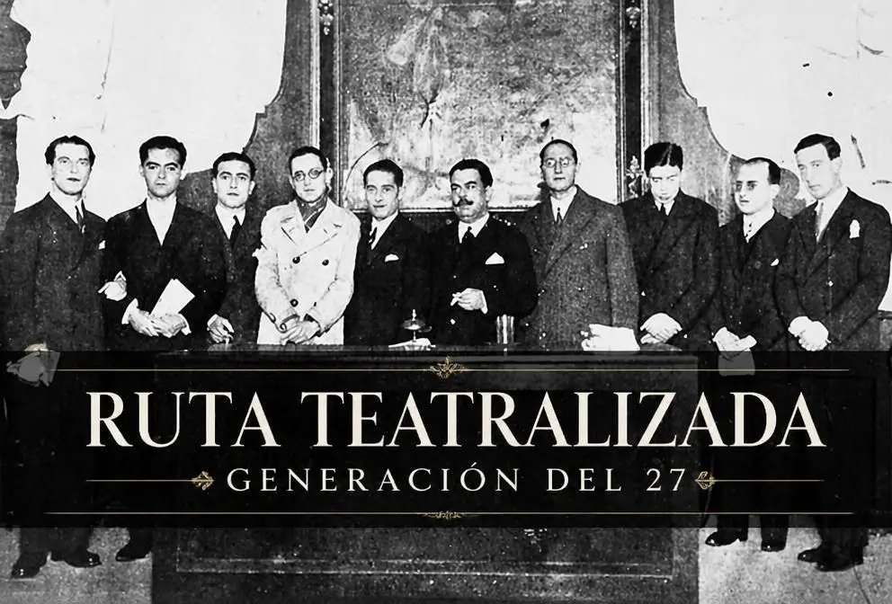 ruta_teatralizada_Generacion_del_27